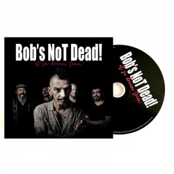 Album CD Live "Bob's Not...