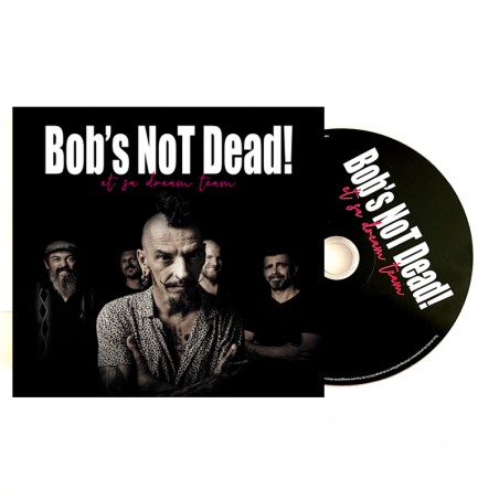 Album CD Live "Bob's Not Dead & sa Dream Team"