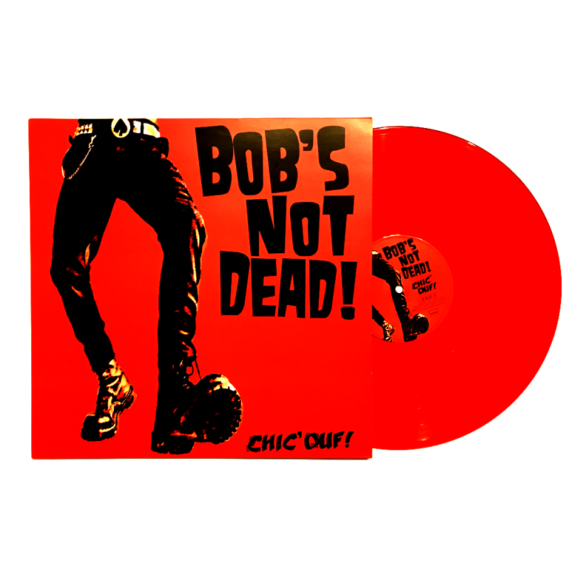 Album Vinyle Bob's Not Dead "Chic Ouf"